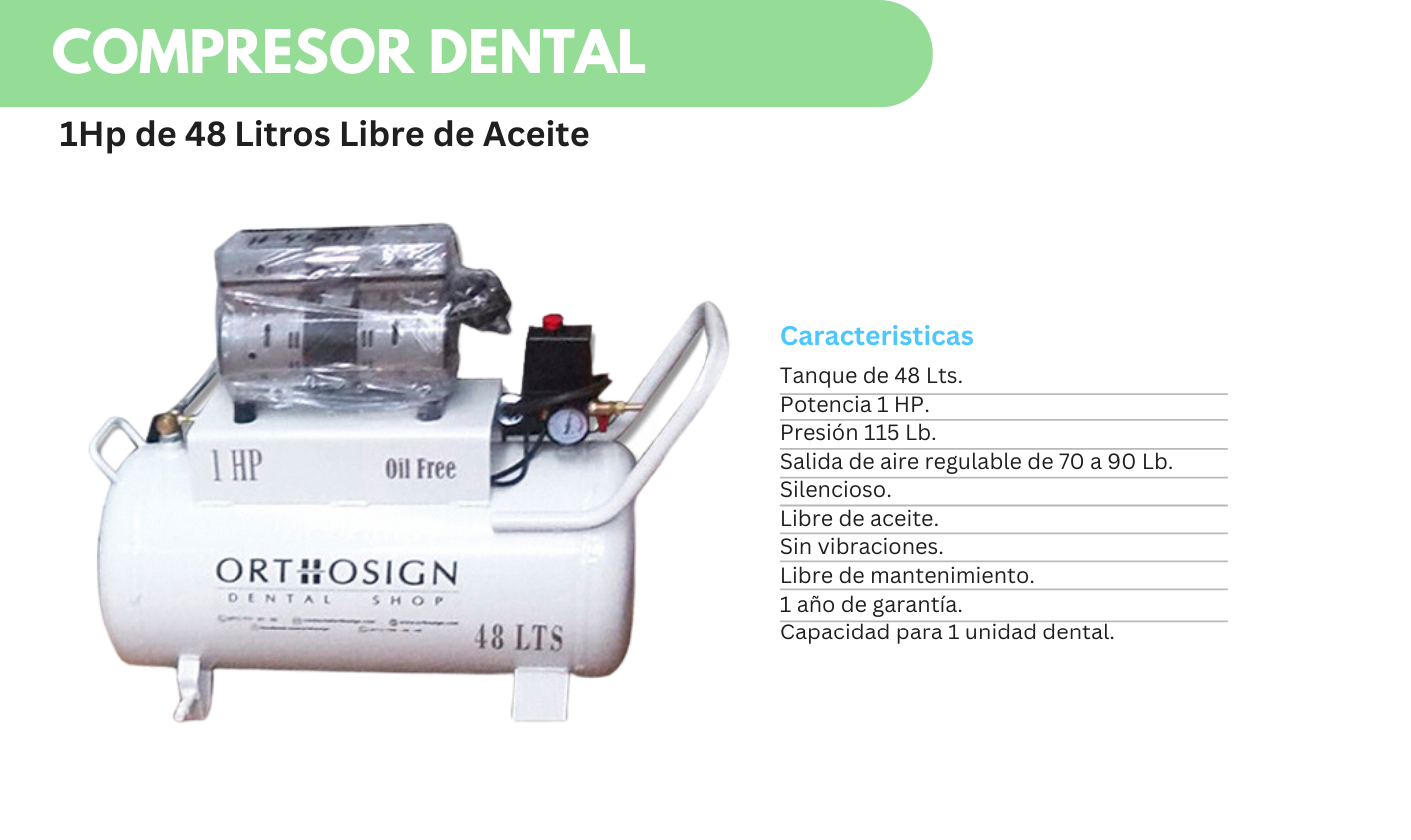 Compresor Dental 1Hp de 48 Litros Libre de Aceite